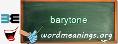 WordMeaning blackboard for barytone